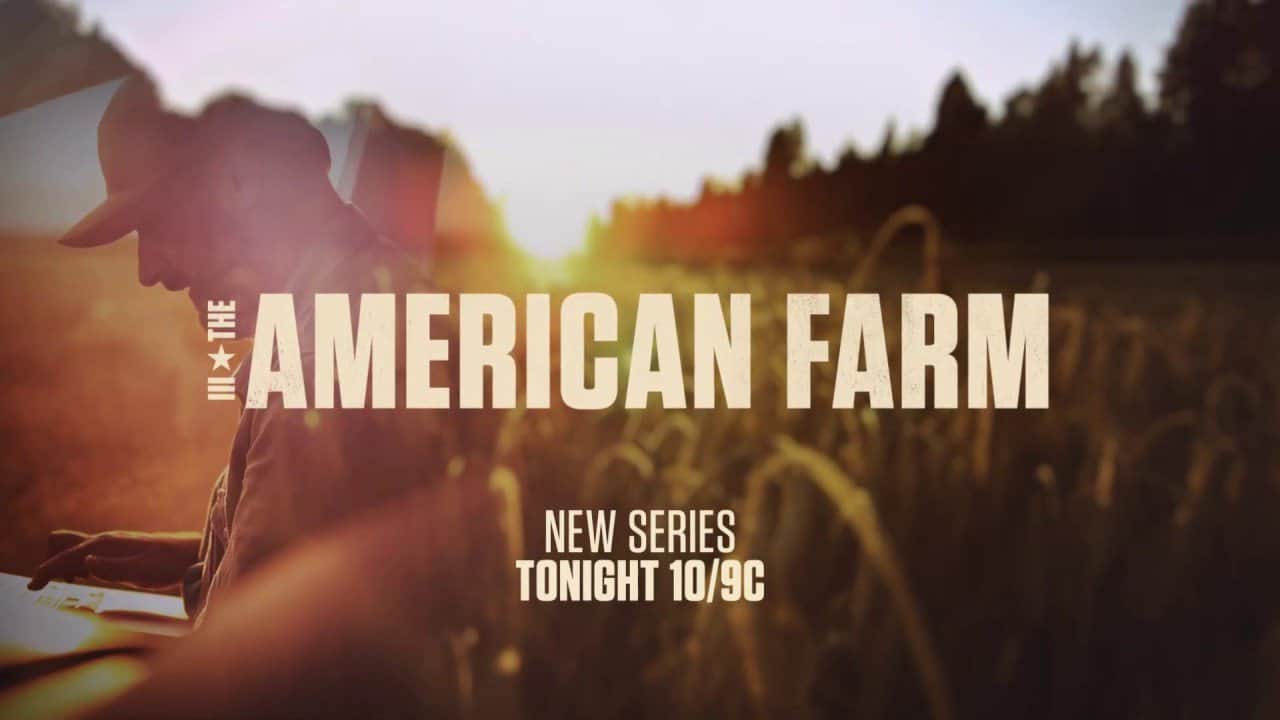 15 Best TV Shows about Farming and Ranching – American Farmer